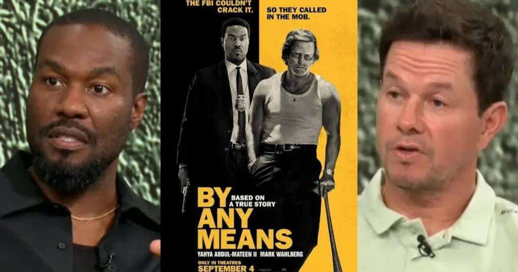 “By Any Means” stars Mark Wahlberg and Yahya Abdul-Mateen II on crime thriller